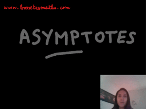 Asymptote [Vidéo](Terminale)
