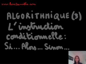 Algorithmique – Partie 3 [Vidéo]
