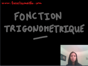 Fonction trigonométrique [Vidéo] (Terminale)