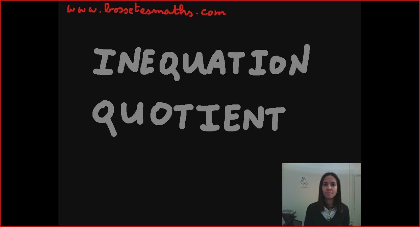 Inéquation quotient